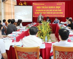 Hội thảo Khoa học về Tài nguyên du lịch, một số giải pháp và mô hình phát triển du lịch Cao Bằng